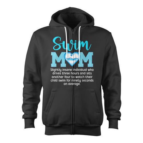 Swim Mom Definition Swim Mama Swimming Mom Of A Swimmer Mom Zip Up Hoodie - SwimGear Co