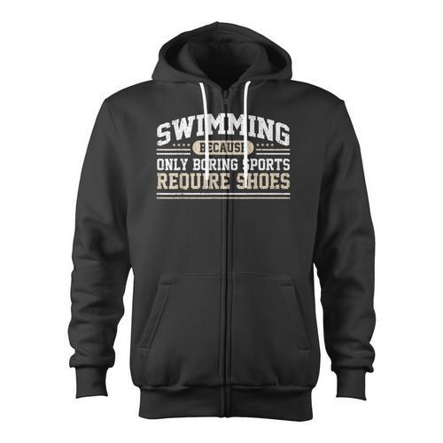 Swimming Saying Swimmer Humor Swim Zip Up Hoodie - SwimGear Co