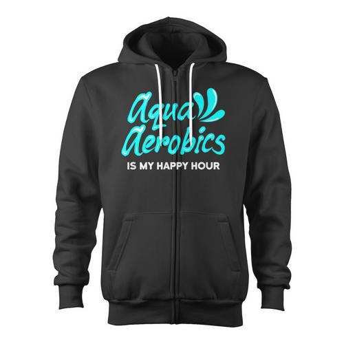Swimming Water Aerobics Lover Aqua Aerobics Is My Happy Hour Zip Up Hoodie - SwimGear Co
