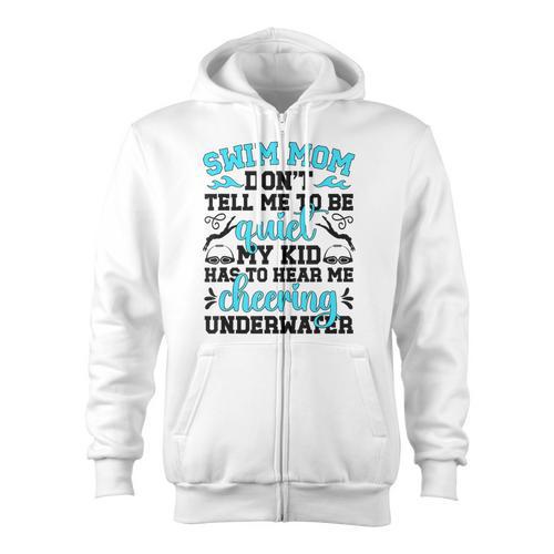 Swim Mom Swimming Mama Of A Swimmer Mom Swim Mother Zip Up Hoodie - SwimGear Co