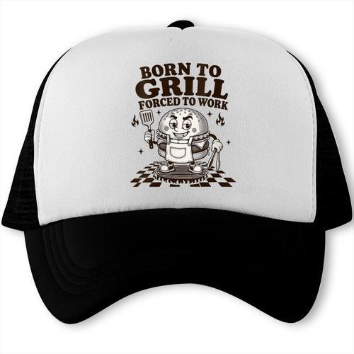 Women's Born To Grill Forced To Work BBQ Dad Grilling Lover Trucker Cap - BBQ Dad Merch