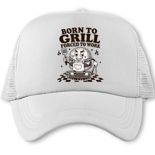 Born To Grill Forced To Work BBQ Dad Grilling Lover Trucker Cap - BBQ Dad Merch
