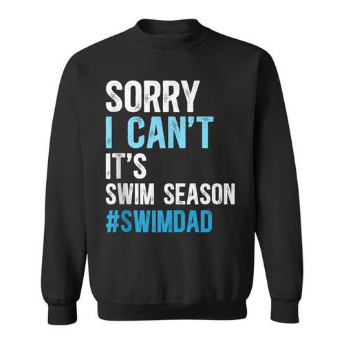 Swim Season Swim Dad Of A Swimmer Father Swimming Dad Sweatshirt - SwimGear Co