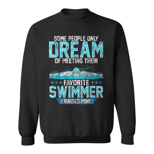 Swimming Parent Swimmer Mom Dad My Favorite Swim Meet Sweatshirt - SwimGear Co