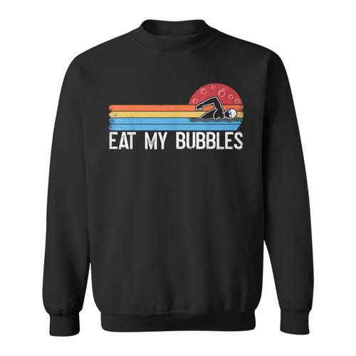 Swimming Swimmer Eat My Bubbles Swim Retro Sweatshirt - SwimGear Co