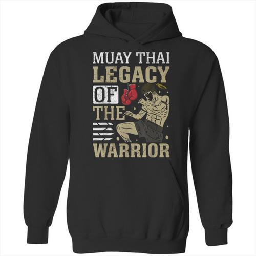 Muay Thai Legacy Of The Warrior Muay Thai Unisex Hoodie - Nak Muay Co.
