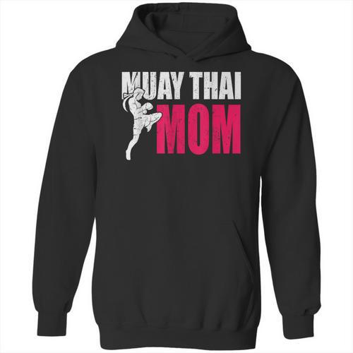 Muay Thai Mom Women Boxing Kickboxing MMA Muay Thai Unisex Hoodie - Nak Muay Co.