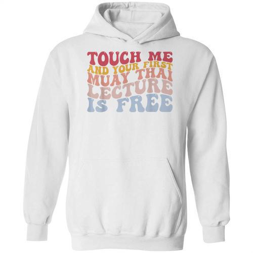 Your First Muay Thai Lecture Is Free Thai Boxing Trainer Unisex Hoodie - Nak Muay Co.