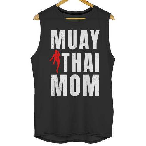Muay Thai Mom Martial Artis Combat Sports Mother's Day Unisex Tank Top - Nak Muay Co.