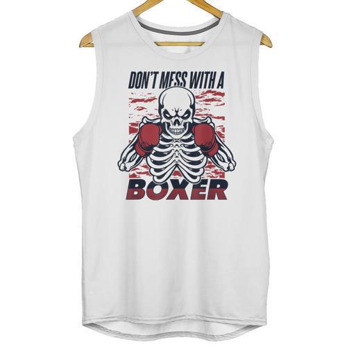Don't Mess With A Boxer Kickboxer Fan Muay Thai Boxing Unisex Tank Top - Nak Muay Co.