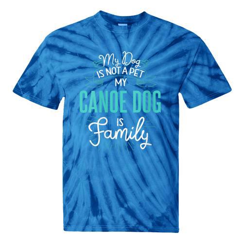 Women's Cute Canoe Dog Shirt Family Dog For Women Men Tie-Dye T-Shirts - Paddle Life