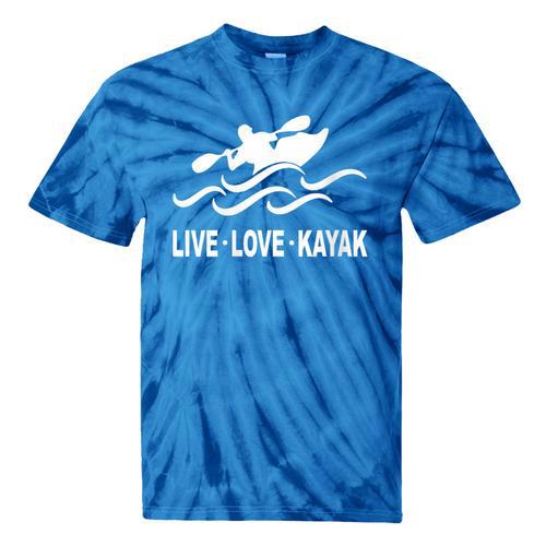 Women's Kayaking Live Love Kayak Kayaker Canoe Boat Paddling Lover Tie-Dye T-Shirts - Paddle Life