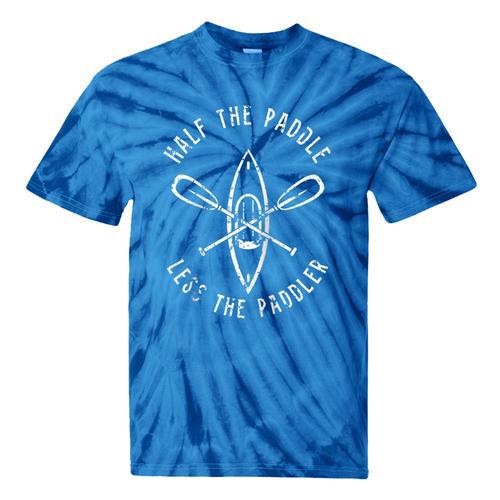 Half The Paddle Twice The Paddler Canoeing Raglan Baseball Tee Tie-Dye T-Shirts - Paddle Life