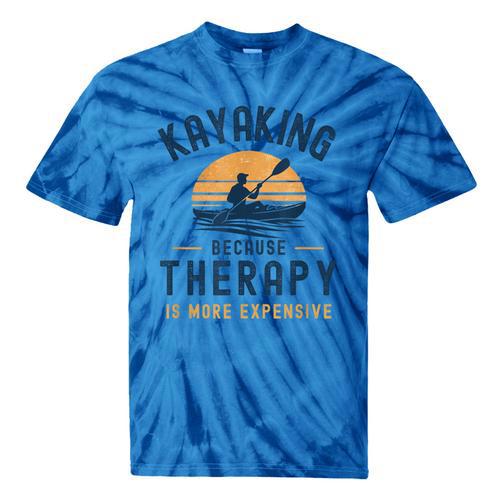 Kayaking Therapy Kayaker Canoe Paddle Lake River Tie-Dye T-Shirts - Paddle Life