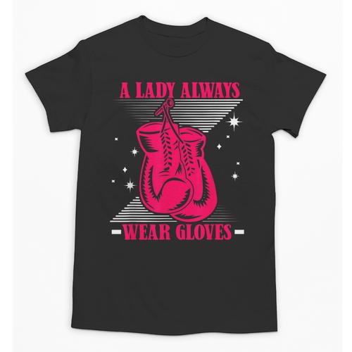 A Lady Always Wear Gloves Kickboxer Fan Muay Thai Boxing Unisex T-Shirt - Nak Muay Co.