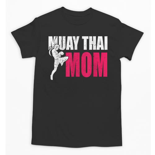 Muay Thai Mom Women Boxing Kickboxing MMA Muay Thai Unisex T-Shirt - Nak Muay Co.