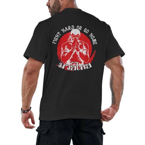 Muay Thai Sport Fight Hard Or Go Home Fighter Muay Thai Men's Back Print T-Shirt - Nak Muay Co.