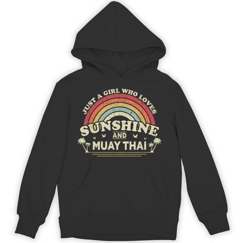 Muay Thai Shirt A Girl Who Loves Sunshine And Muay Thai Unisex Hoodie - Nak Muay Co.