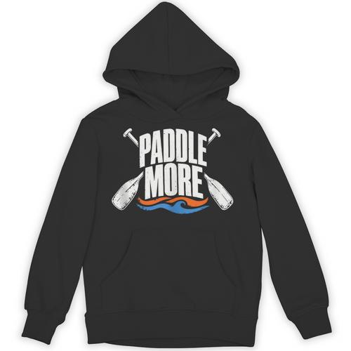 Paddle More Kayak Canoe Paddling Graphic Unisex Hoodie - Paddle Life