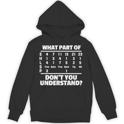 What Is Part Of Don't You Understand Swimming Swimmer Swimming Unisex Hoodie - SwimGear Co