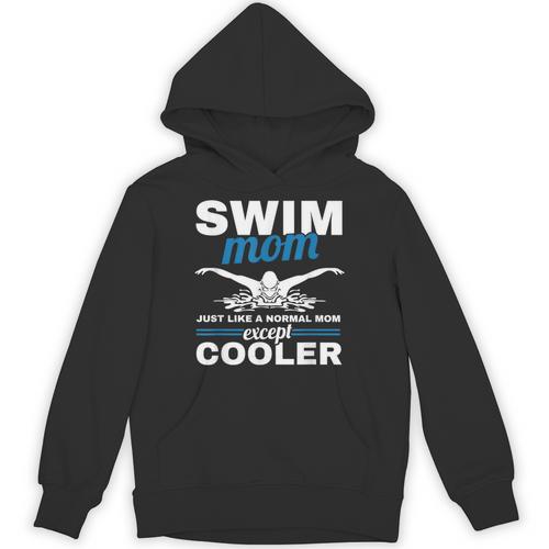 Swimmer Mother Swimming Women Swim Mom Like A Normal Mom Unisex Hoodie - SwimGear Co