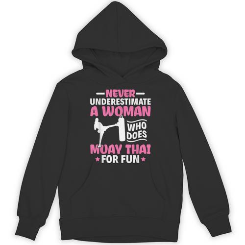 Never Underestimate A Woman Thai Boxing Muay Thai Fighter Unisex Hoodie - Nak Muay Co.