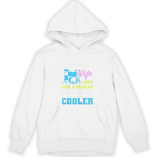 Cool Drum Kit Percussionist Drummer Wife Quote Image T-Shirt Unisex Hoodie - Downbeat Supply