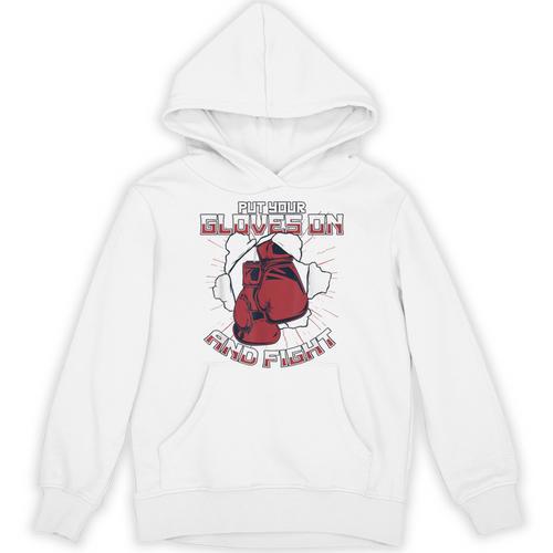 Put Your Gloves On And Fight Muay Thai Kickboxer Fan Boxing Unisex Hoodie - Nak Muay Co.