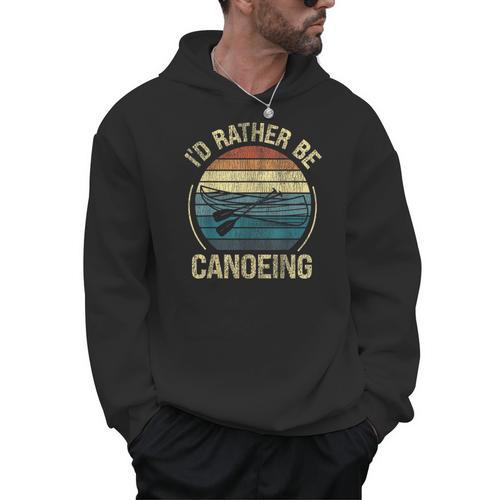 Canoe Canoeing Retro Vintage I'D Rather Be Canoeing Men Hoodie - Paddle Life
