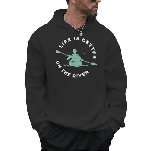 Life Is Better On The River Kayaking Canoe Boating Kayak Men Hoodie - Paddle Life