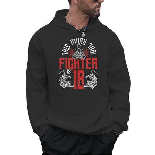 Muay Thai Fighter Is 18 Thai Boxing Muay Thai 18th Birthday Men Hoodie - Nak Muay Co.