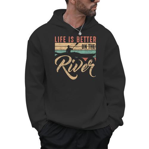 Rowing Canoe Kajak Life Is Better On The River Men Hoodie - Paddle Life