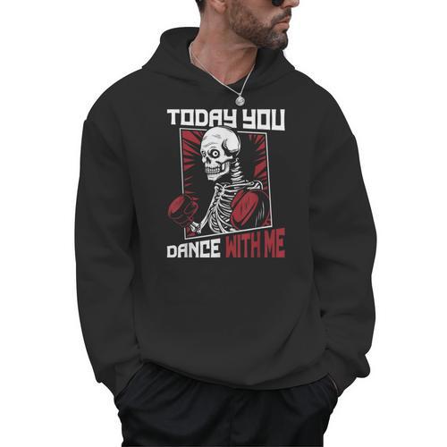 Today You Dance With Me Professional Boxer Muay Thai Boxing Men Hoodie - Nak Muay Co.