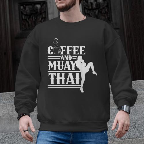 Coffee And Muay Thai Martial Arts Boxing Hobby Fighter Men Graphic Sweatshirt - Nak Muay Co.