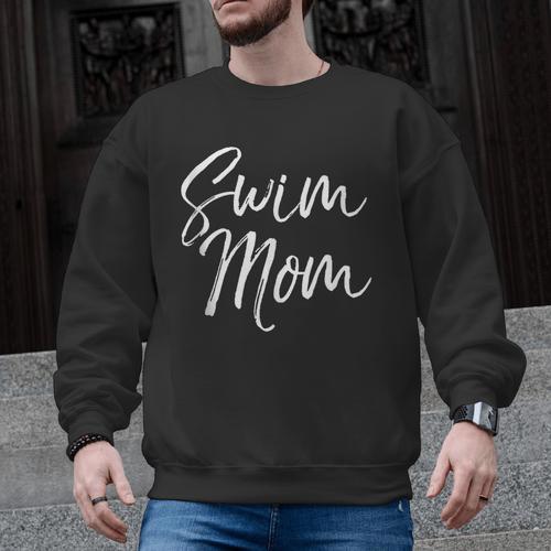 Cute Swimming Mom Mother's Day For Swimmers Swim Mom Men Graphic Sweatshirt - SwimGear Co