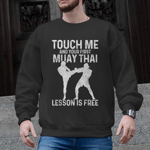 Muay Thai Boxing Kickboxing Your First Lesson Is Free Men Graphic Sweatshirt - Nak Muay Co.