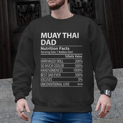 Muay Thai Dad Nutrition Facts Muay Thai Dad Men Graphic Sweatshirt - Nak Muay Co.