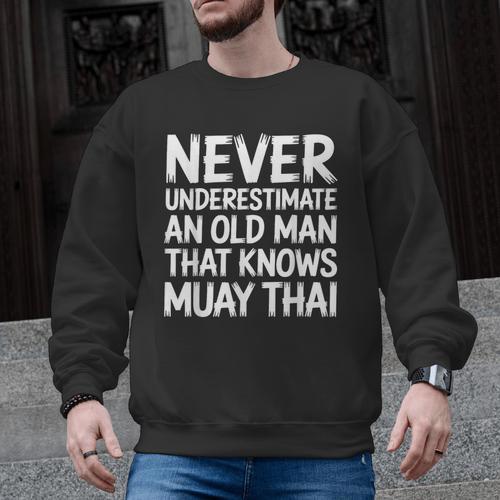 Muay Thai For Grandpa Men Mixed Martial Arts Men Graphic Sweatshirt - Nak Muay Co.