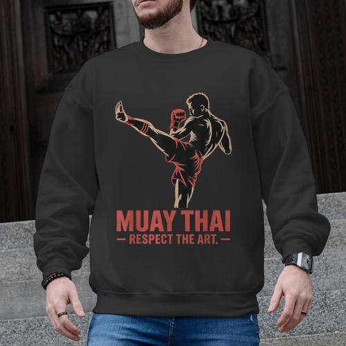 Muay Thai Respect The Art Martial Arts Kickboxing MMA Men Graphic Sweatshirt - Nak Muay Co.
