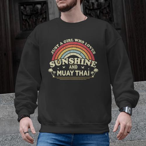Muay Thai Shirt A Girl Who Loves Sunshine And Muay Thai Men Graphic Sweatshirt - Nak Muay Co.