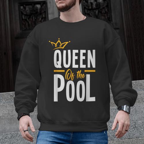 Queen Of The Pool Swimmers Swimming Swimmer Men Graphic Sweatshirt - SwimGear Co