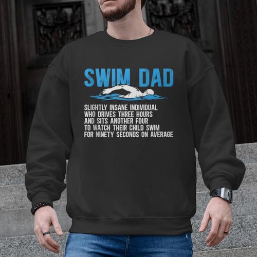 Swim Dad Definition Swimming Dad Of A Swimmer Father Men Graphic Sweatshirt - SwimGear Co
