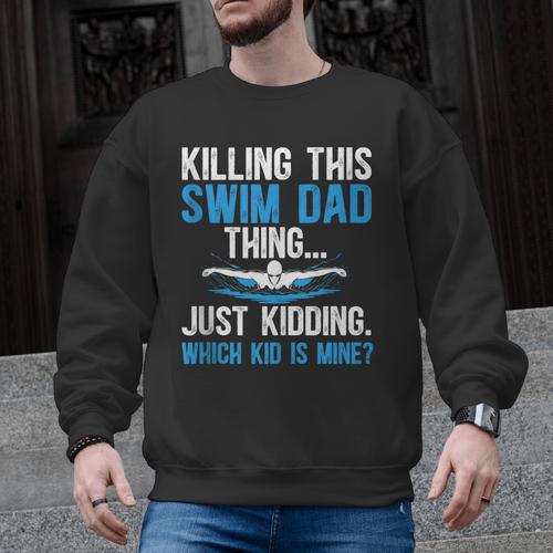 This Swim Dad Thing Swimming Dad Of A Swimmer Father Men Graphic Sweatshirt - SwimGear Co