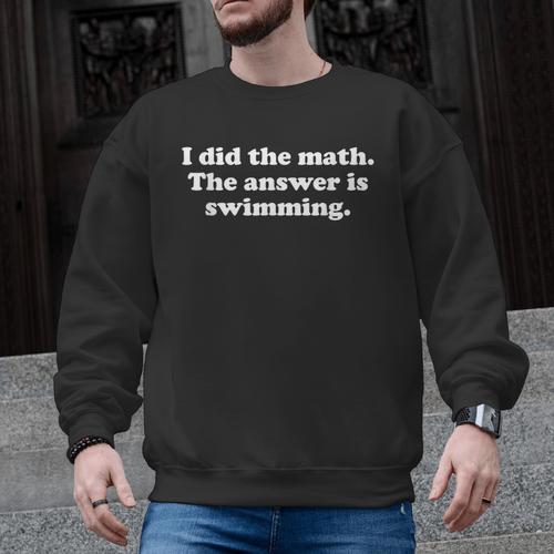 Swimming Or Swimmer Swim Coach Men Women Girls Boys Men Graphic Sweatshirt - SwimGear Co