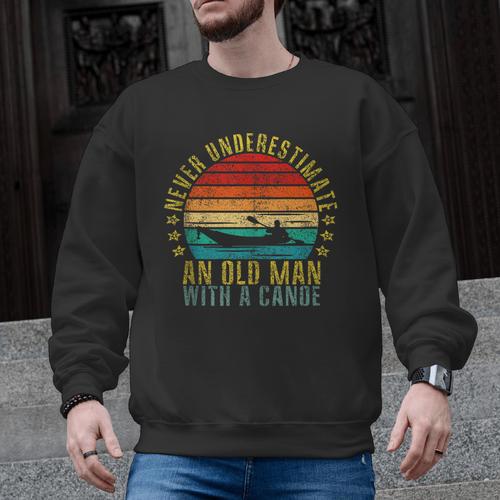 Never Underestimate An Old Man With a Canoe Retro Sleeveless Men Graphic Sweatshirt - Paddle Life