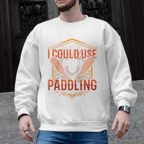 I Could Use A Good Paddling Canoe Canoeing Paddle Men Women Raglan Baseball Tee Men Graphic Sweatshirt - Paddle Life