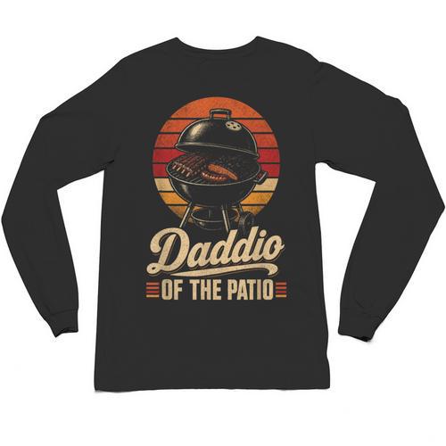 BBQ Dad Daddio Of The Patio Fathers Day Grilling Unisex Long Sleeve T-Shirt - BBQ Dad Merch