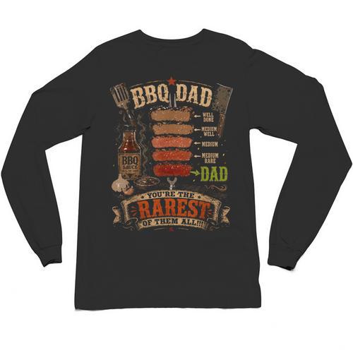 BBQ Shirt Steak BBQ Dad You'Re The Rarest Of Them All Unisex Long Sleeve T-Shirt - BBQ Dad Merch