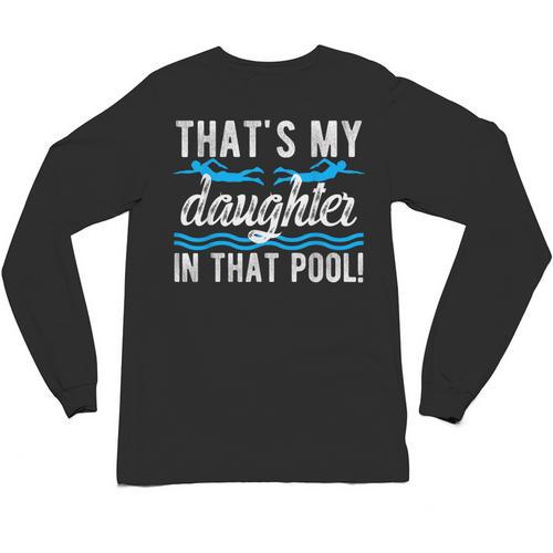 My Daughter Swim Dad Swimming Father Of A Swimmer Dad Unisex Long Sleeve T-Shirt - SwimGear Co