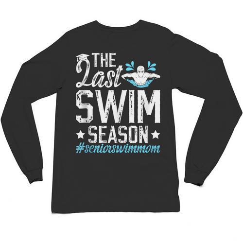 Last Swim Season Swim Senior Mom Swimming Senior Mama Unisex Long Sleeve T-Shirt - SwimGear Co